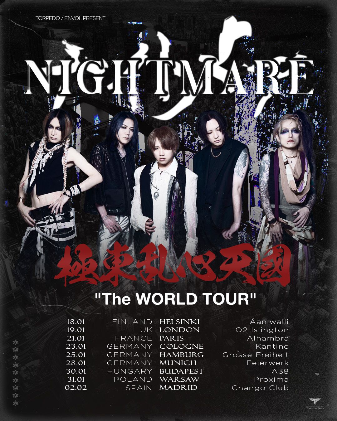 NIGHTMARE Europe tour - 【LIVE ANNOUNCEMENT】NIGHTMARE - "The WORLD TOUR" en Madrid - NIPPONGAKU