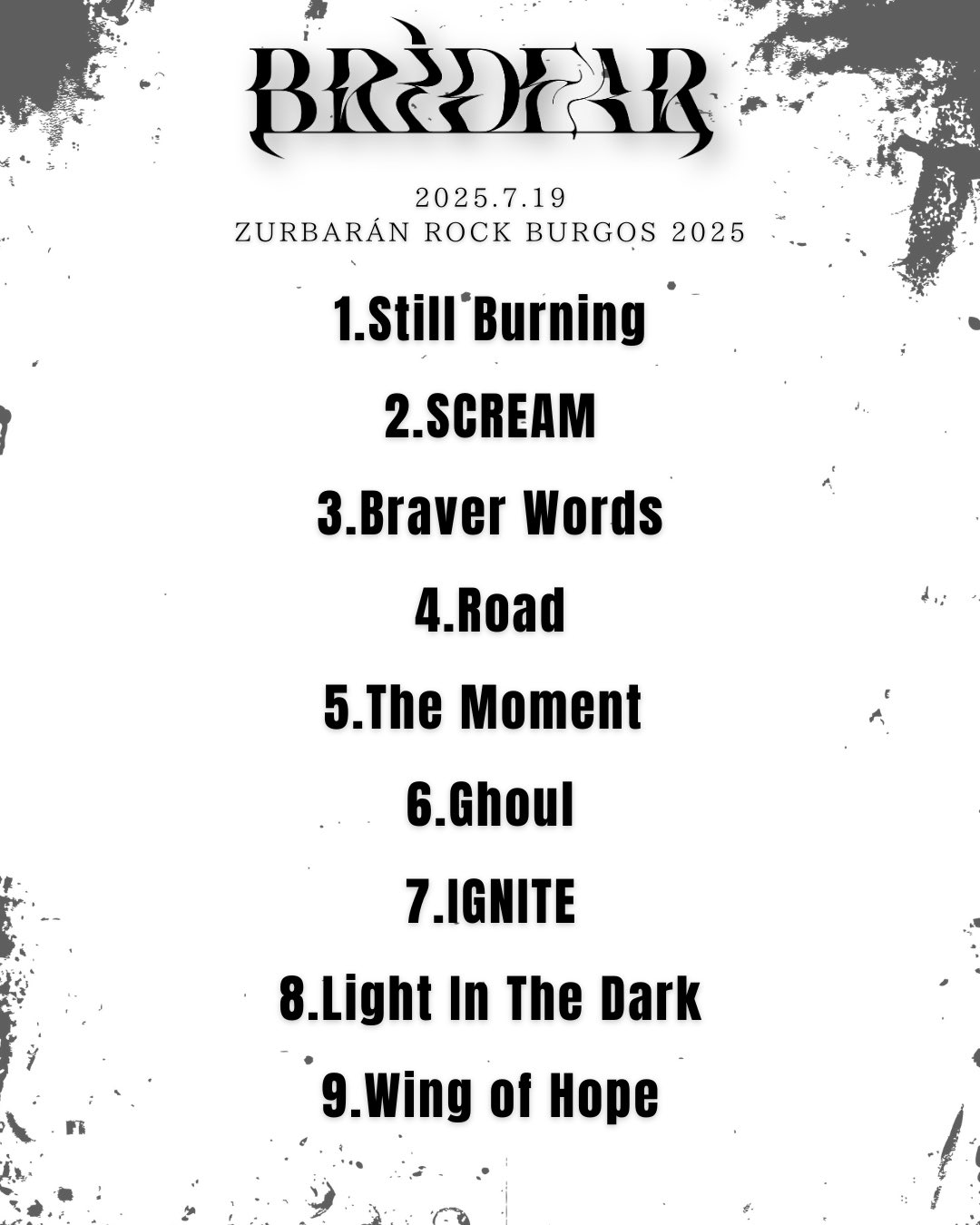 word image 3627 10 - 【Live Report】BRIDEAR「Zurbarán Rock Burgos」 - NIPPONGAKU